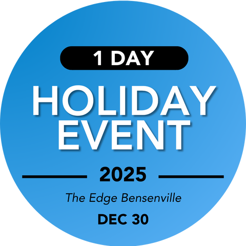 1 Day Holiday Event@ The Edge Bensenville Deposit $50