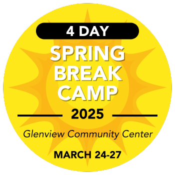 2025 Glenview Community Center 4 day spring break development camp March 24-27