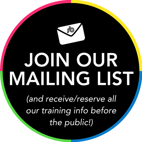 JOIN OUR MAILING LIST (get all our upcoming training events before the public)