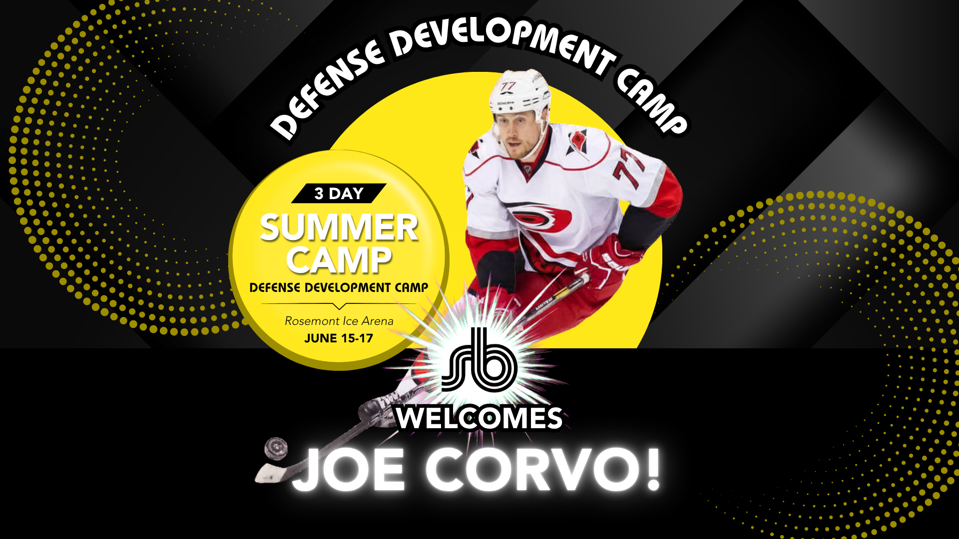 ALL AGES - Defense Only/Body contact clinic with NHL star Joe Corvo @ Rosemont Ice Arena June 15-16-17 Deposit $175